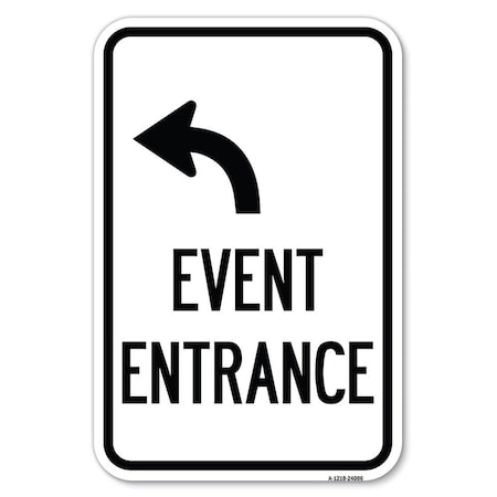 Signmission Safety Sign, 12 in Height, Aluminum, 24086 A-1218-24086
